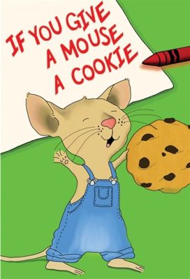 if you give a mouse a cookie books can also teach us about the importance of gratitude